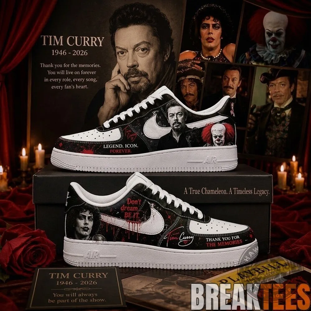 Tim Curry Legend Icon Forever Memorial Air Force One Shoes