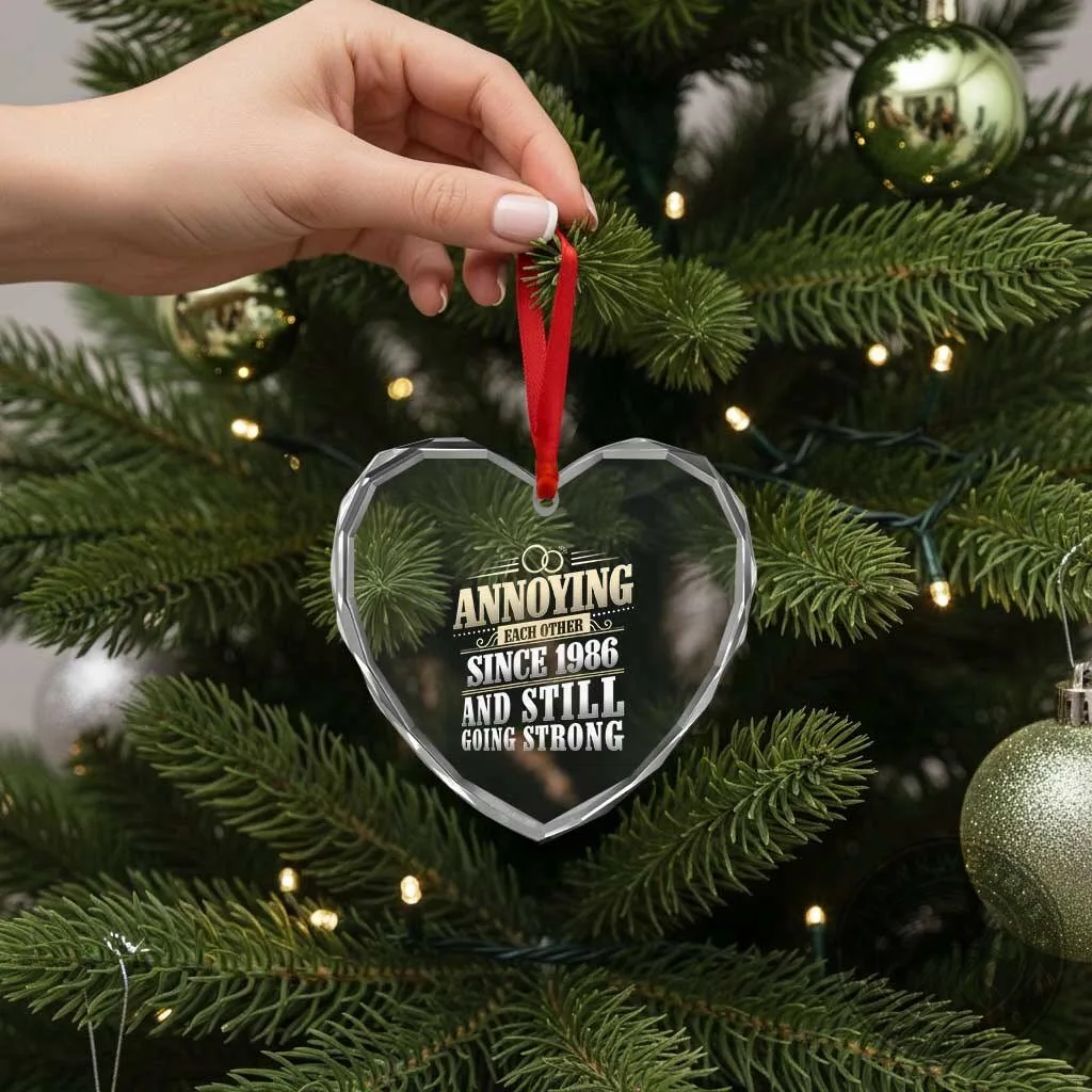 Annoying Each Other Since 1986 Still Going Strong 40th Wedding Anniversary Ornament 12 Annoying Each Other Since 1986 Still Going Strong 40th Wedding Anniversary Ornament