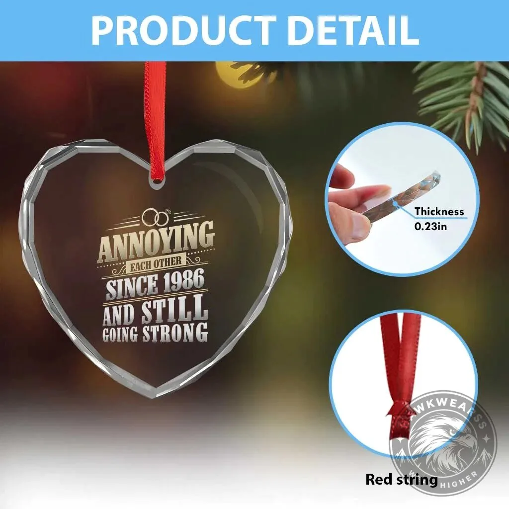Annoying Each Other Since 1986 Still Going Strong 40th Wedding Anniversary Ornament 13 Annoying Each Other Since 1986 Still Going Strong 40th Wedding Anniversary Ornament