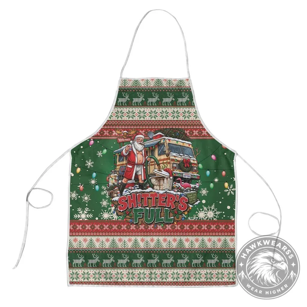 Christmas Vacation Shitter's Full Santa Claus Funny Holiday Apron