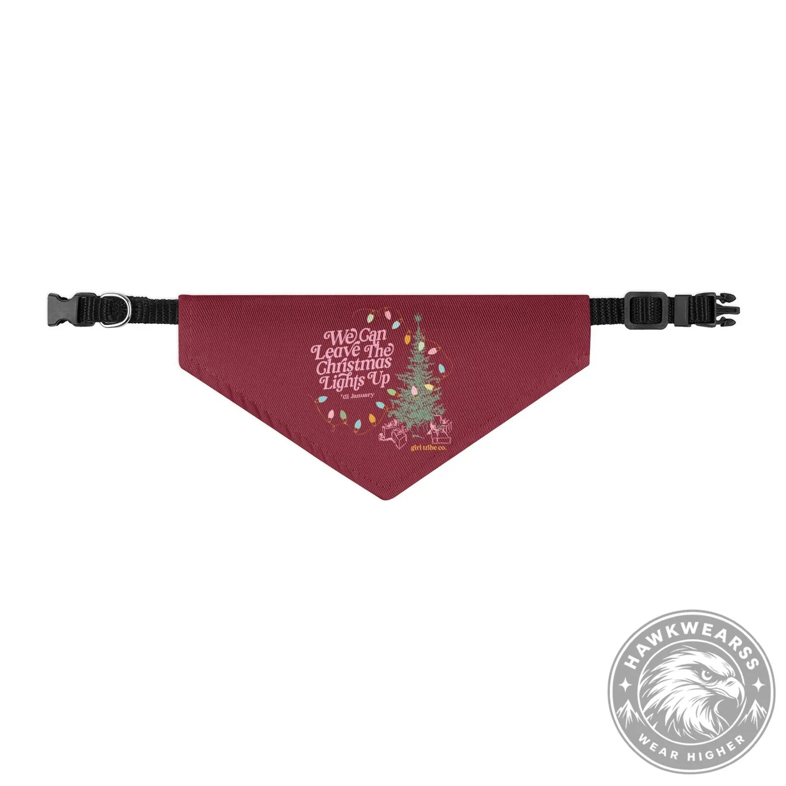 We Can Leave The Christmas Lights Up Until January Pet Bandana Collar
